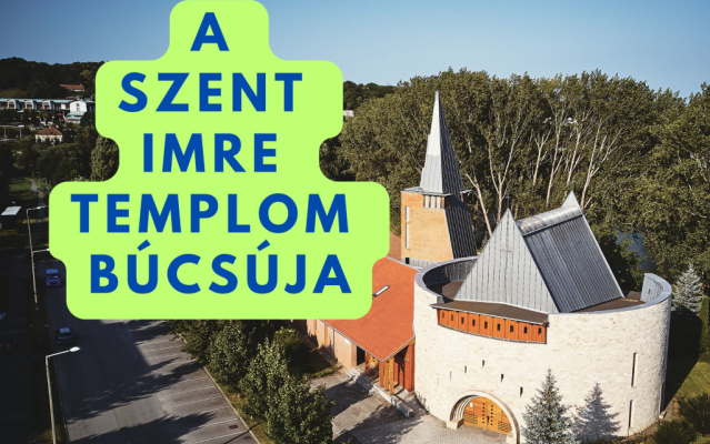 A Szent Imre templom búcsúja
