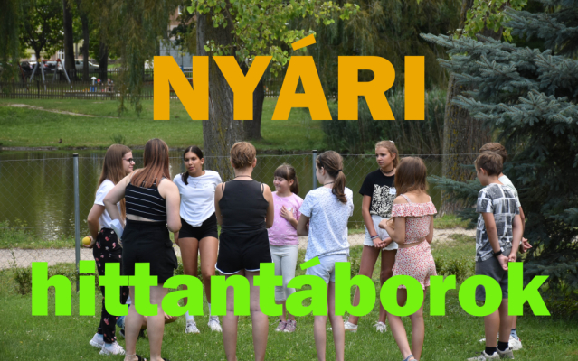 Nyári hittantáboraink